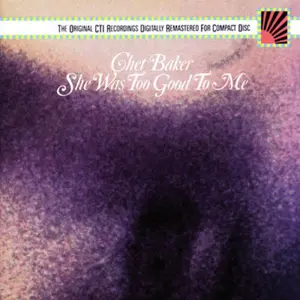 Chet Baker - She Was Too Good  [COMPACT DISC - CD]