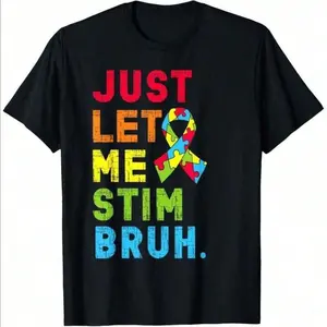 Let me motivate you, brother. Autism awareness, boy and girl T-shirts, 100% cotton, short sleeves, comfortable fit, suitable as gifts for men and women Colorful Everyday Love Tops