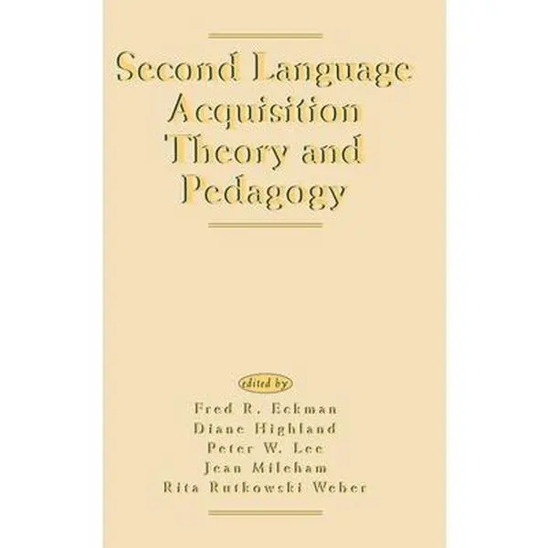 USED-Second Language Acquisition Theory and Pedagogy by Eckman, Fred R. (Hardcover)