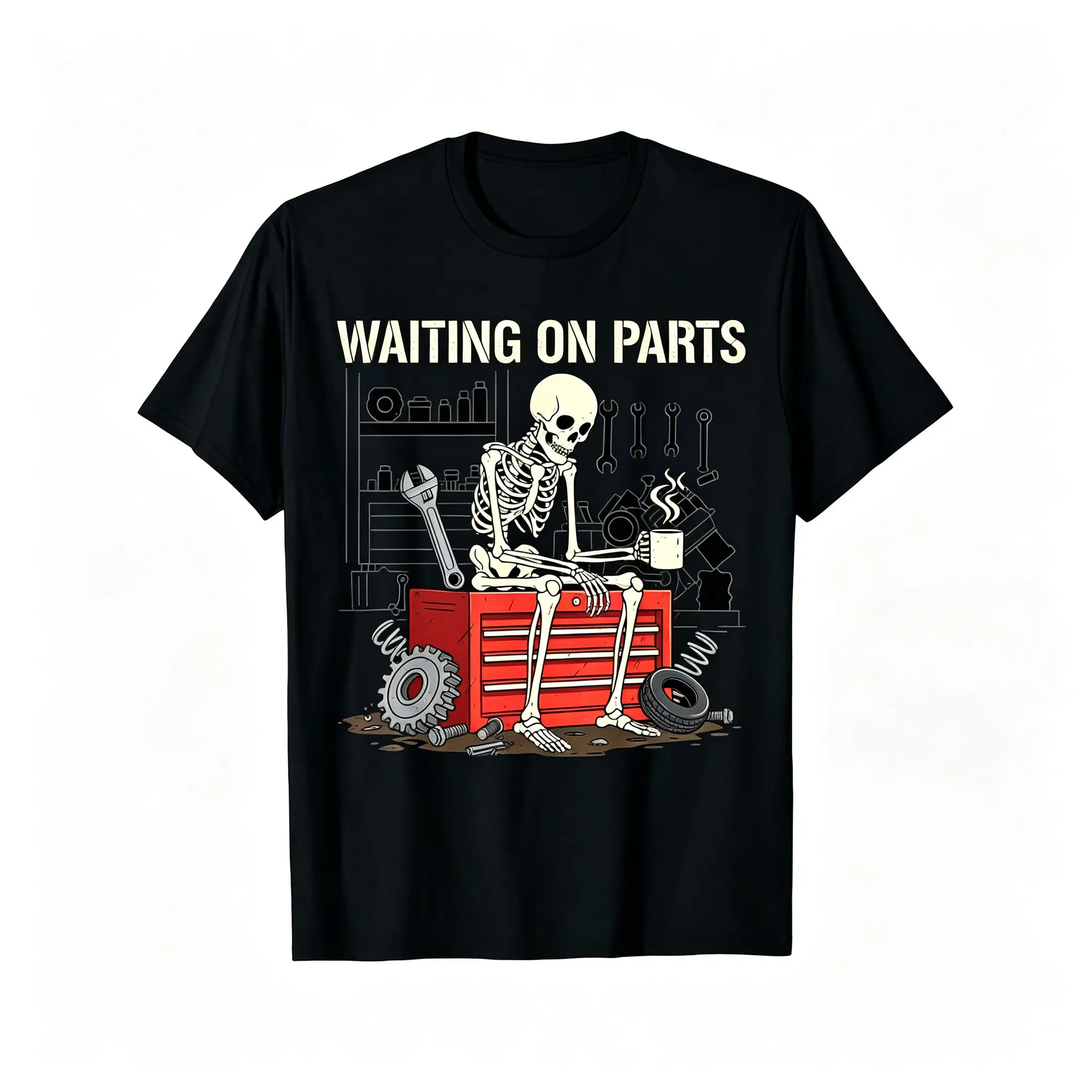 Waiting On Parts Funny Skeleton Auto Mechanic Technician TShirt for Men Women Couple Trendy Tops Short Sleeve Street Style Comfort Tee Casual Summer Tee MustHave Fashionable Tee