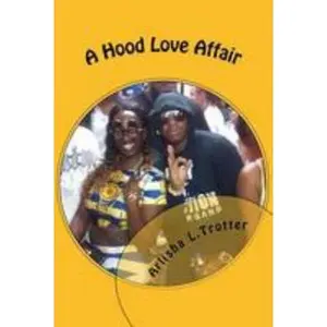 USED-A Hood Love Affair by Trotter, Arlisha Latoya (Paperback)