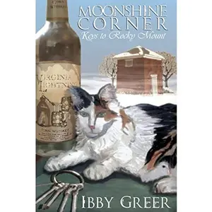 USED-Moonshine Corner, Keys to Rocky Mount by Greer, Ibby (Paperback)