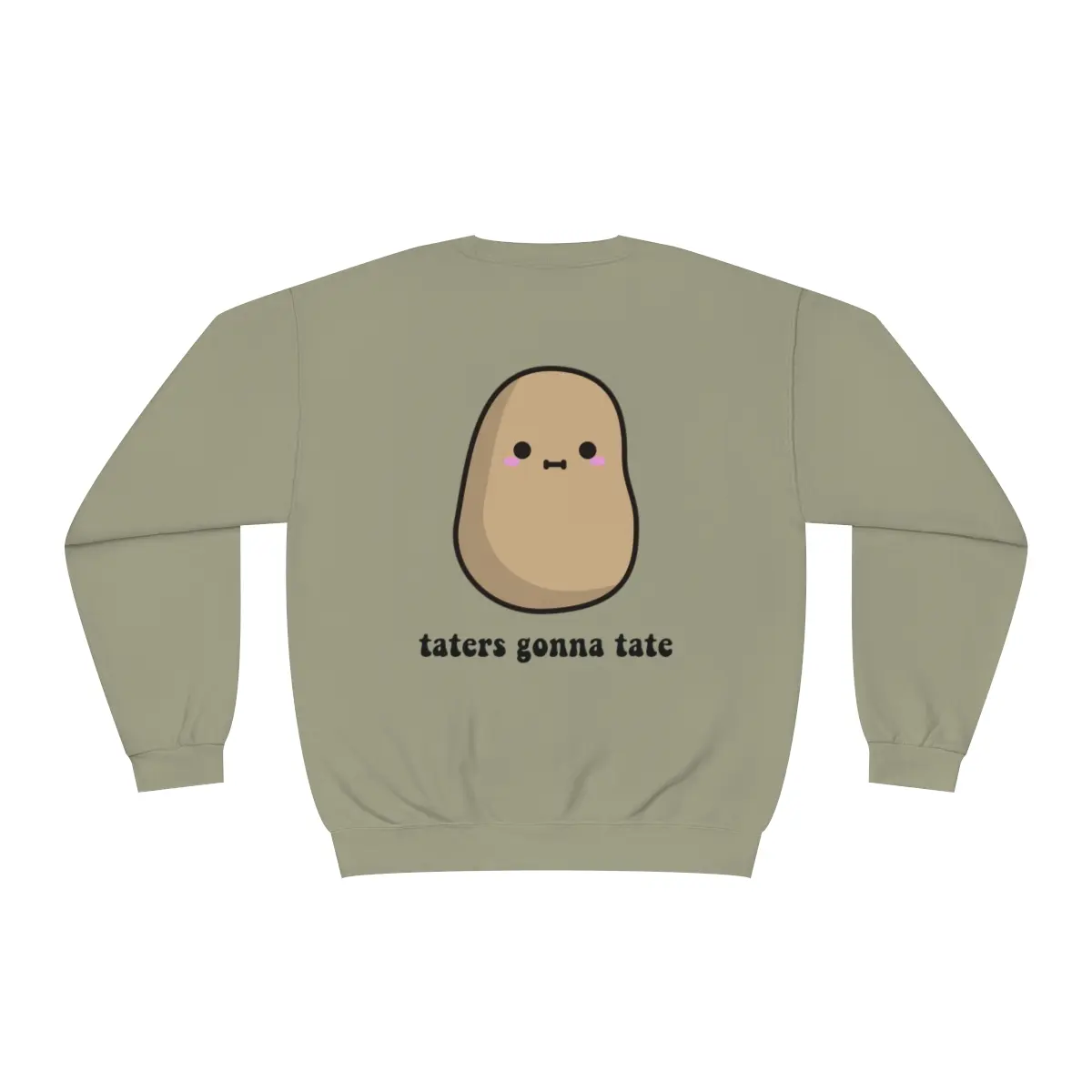 Taters Gonna Tate Unisex Sweatshirt, Funny Sweatshirts, Potato Lover's Apparel, Sarcastic Sayings, Gift for Foodies, Pun Enthusiast