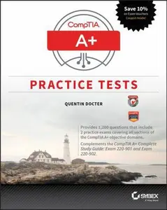 USED-Comptia A+ Practice Tests: Exam 220-901 and Exam 220-902 by Docter, Quentin (Paperback)