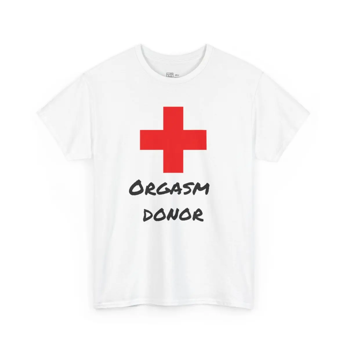 Orgasm Donor T-Shirt