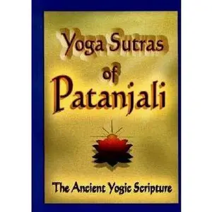 USED-YOGA SUTRAS OF PATANJALI: The Ancient Yogic Scripture by Patañjali (Paperback)
