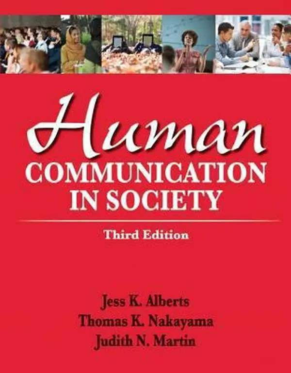 USED-Human Communication in Society (3rd Edition) by Jess K. Alberts (Paperback)