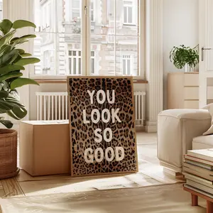 Leopard Wall Art – “You Look So Good” Preppy Cheetah Poster for Trendy Girly Bedroom Decor