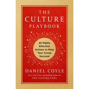 The Culture Playbook: 60 Highly Effective Actions to Help Your Group Succeed Hardcover – May 3, 2022