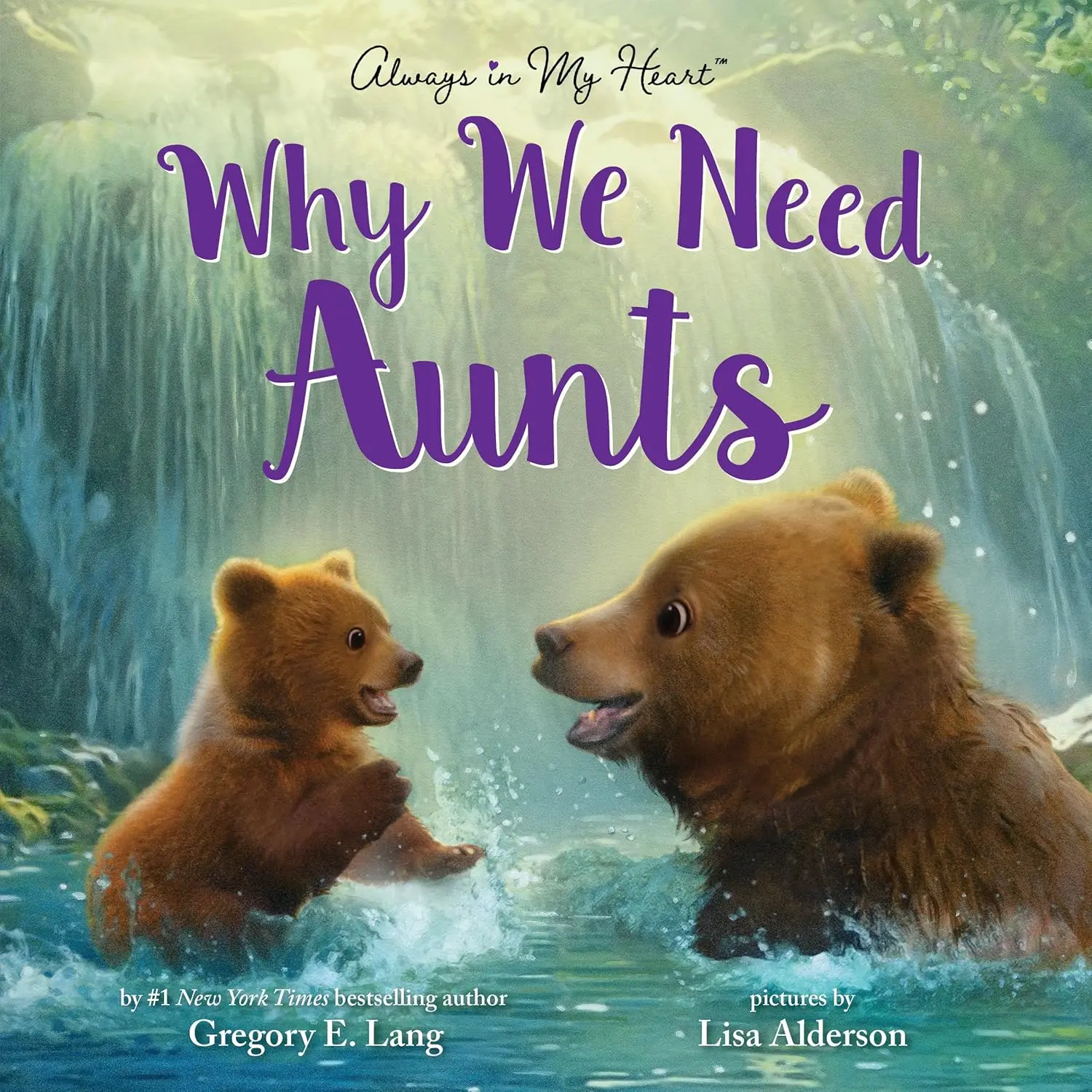 Why We Need Aunts: Celebrate Aunties, Nieces, and Nephews this Christmas! (Always in My Heart) - Hardcover
