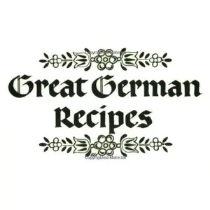 USED-Great German Recipes: Spiral by editor (Paperback)