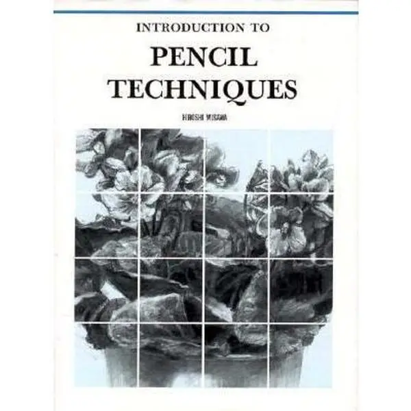USED-Introduction to Pencil Techniques (Easy Start Guide) (English and Japanese Edition) by Hiroshi Misawa (Hardcover)