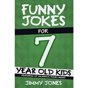 USED-Funny Jokes For 7 Year Old Kids: Hundreds of really funny, hilarious Jokes, Riddles, Tongue Twisters and Knock Knock Jokes for 7 year old kids! by Jimmy Jones (Paperback)