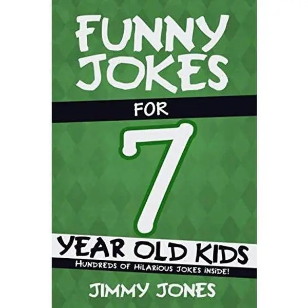 USED-Funny Jokes For 7 Year Old Kids: Hundreds of really funny, hilarious Jokes, Riddles, Tongue Twisters and Knock Knock Jokes for 7 year old kids! by Jimmy Jones (Paperback)
