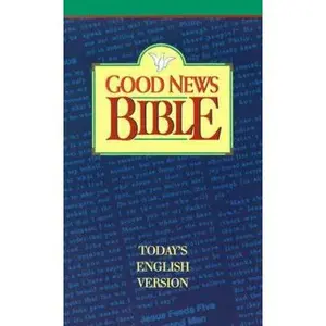 USED-Good News Bible: Today's English Version by Anonymous (Hardcover)