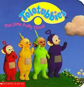 USED-Teletubbies: The Little Puffy Cloud (Scholastic) by Scholastic, Inc. Staff (Unknown)