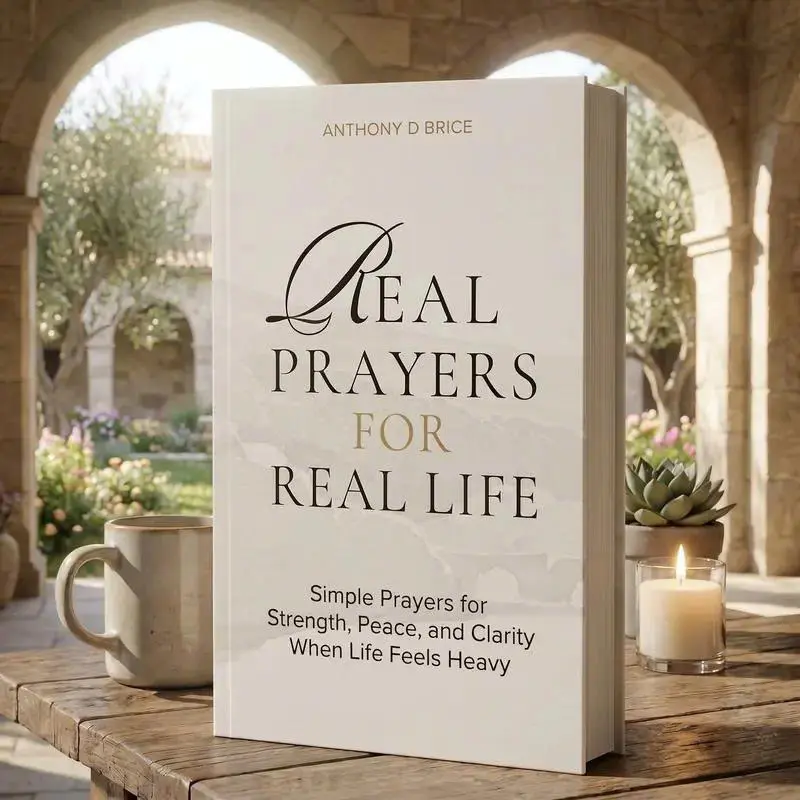 Real Prayers for Real Life - Religion & Philosophy Book for Humanities & Social Sciences Enthusiasts