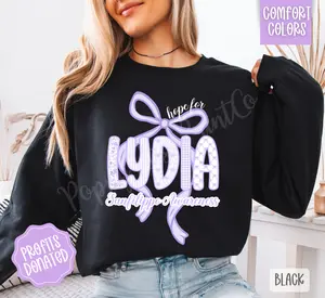 Hope For Lydia Fund Raiser Sweatshirt