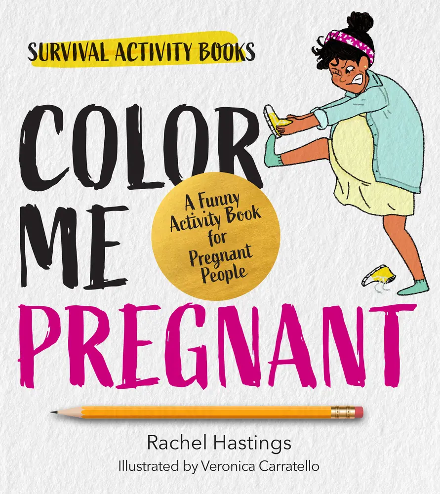 USED Book - Color Me Pregnant: A Funny Activity Book for Pregnant People by Hastings, Rachel (Paperback) - english