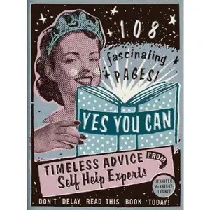 USED-Yes You Can: Timeless Advice from Self-Help Experts by Jennifer McKnight-Trontz (Paperback)