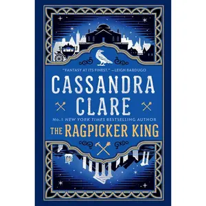 USED-The Ragpicker King (The Chronicles of Castellane Book 2) by Cassandra Clare (Paperback)