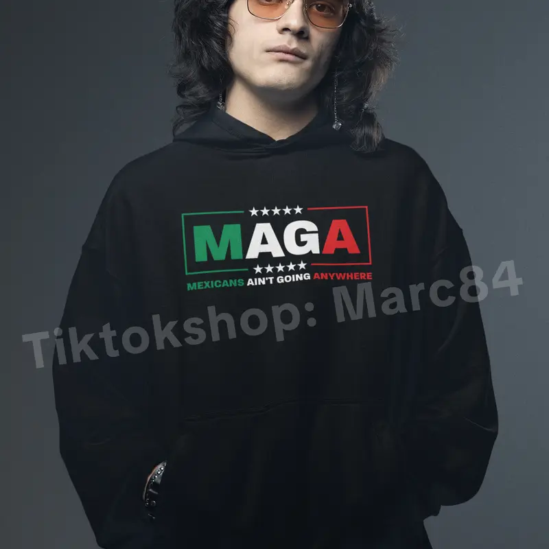 MAGA Mexicans Aint Going Anywhere Shirt vintage graphic tees
