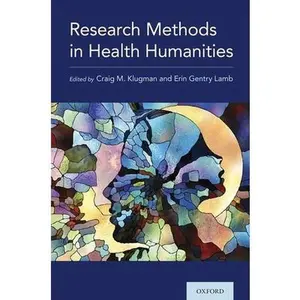 USED Book - Research Methods in Health Humanities by KLUGMAN (Paperback) - english