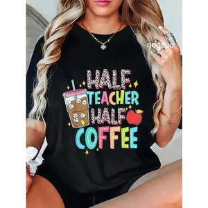 Half Teacher Half Coffee Teachers Shirt Coffee Teach Repeat T-Shirt