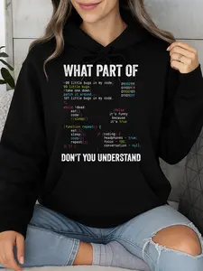 What Part Of Code Dont You Understand Hoodie Black Programming Gift For Coders Personalized Unisex Women Winter Cozy Fleece Hooded Long Sleeve Shirt Suitable For All Outfits Made In Usa