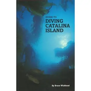 USED Book - Guide to diving Catalina Island by Bruce Wicklund (Paperback) - english