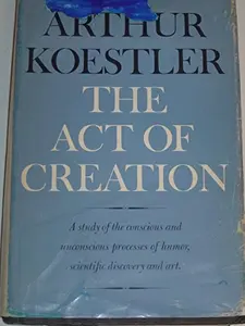 USED-The Act of Creation by Arthur Koestler (Hardcover)