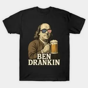 Ben Drankin Patriotic Beer – Funny 4th Of July Benjamin Franklin T-shirt Menswear Top