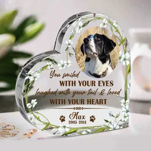 You Smiled With Your Eyes Custom Dog Acrylic Plaque, Personalized Heart Shaped Deceased Pet Plaque, Pet Memorial Gifts
