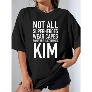 Funny "Not All Superheroes Wear Capes Some Are Named Kim" Women's T-Shirt - Soft Breathable 100%25 Cotton Crew Neck Tee, Comfort Fit Casual Short Sleeve Top for Casual Attire - All-Season Versatile Gift for Women, Moms, Friends (Black & White)