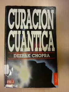 USED-Curacion Cuantica / Quantum Healing (Spanish Edition) by Deepak Chopra (Paperback)