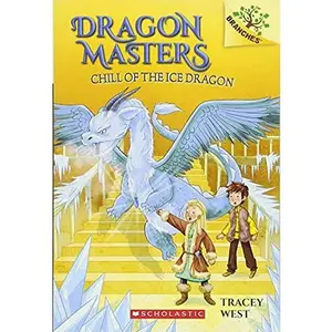 USED-Dragon Masters #09: Chill Of The Ice Dragon: A Branches Book by Tracey West (Paperback)