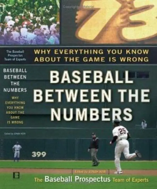 USED Book - Baseball Between the Numbers: Why Everything You Know About the Game Is Wrong by Jonah Keri (Hardcover) - english