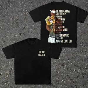 Dear Mama Tupac T-shirt Hoodie, There's No Way I Can Pay You Back 2Pac Quote T-Shirt, Mother's Day Gift, Gift For Mom
