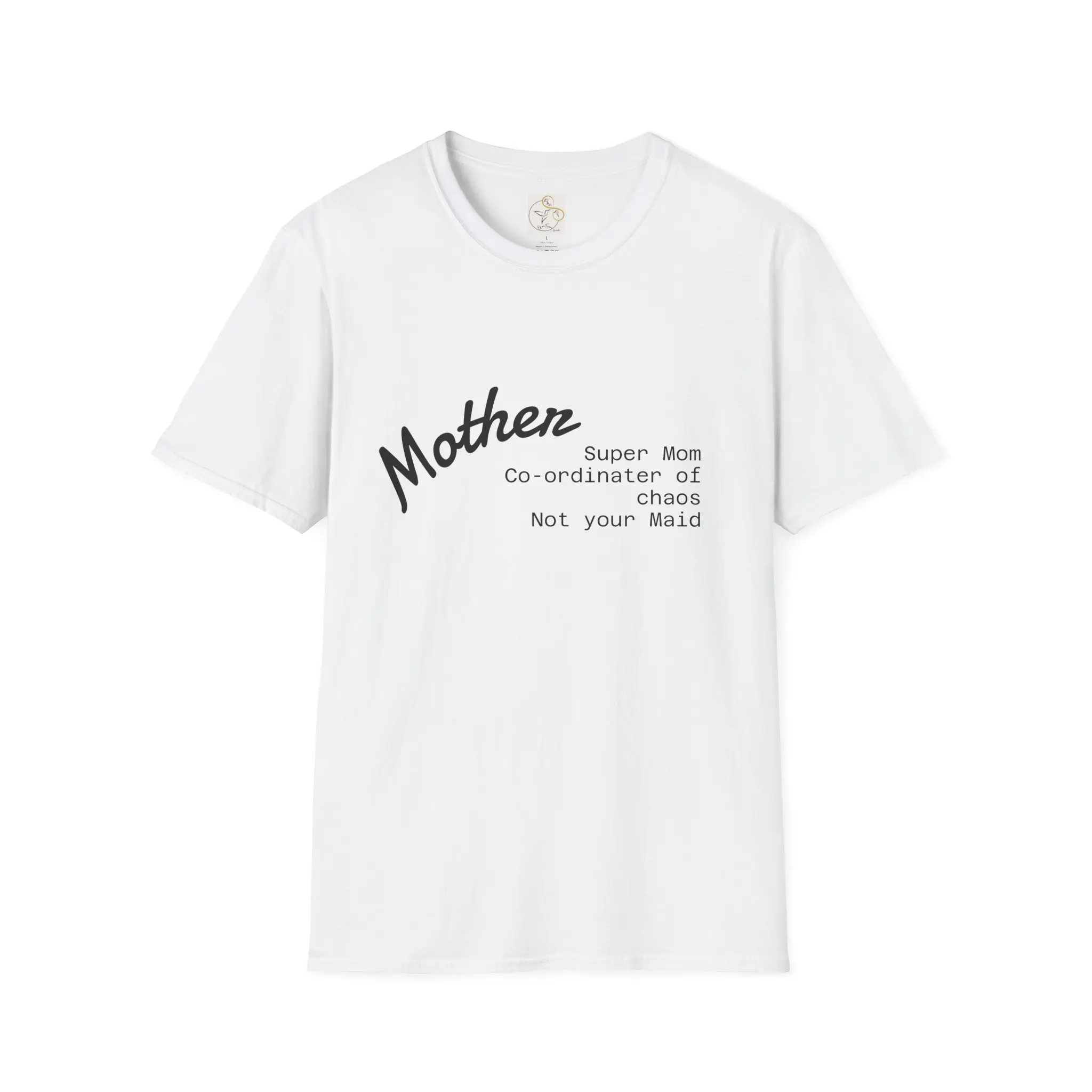Mother T-Shirt – "Super Mom, Coordinator of Chaos, Not Your Mama" | Mothers Day Gift