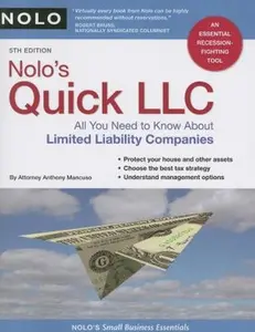 USED-Nolo's Quick LLC.: All You Need to Know About Limited Liability Companies by Anthony Mancuso (Paperback)