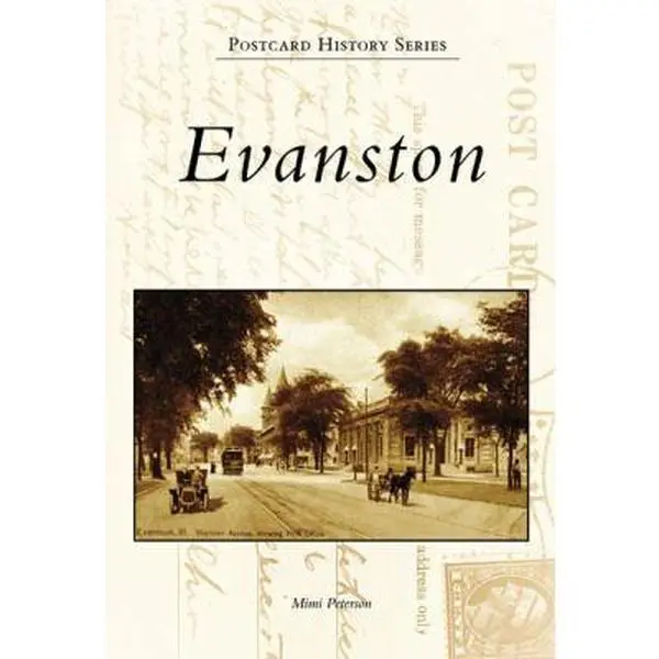 USED-Evanston by Peterson, Mimi M. (Paperback)