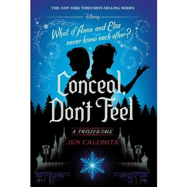 Conceal, Don't Feel: A Twisted Tale -- Jen Calonita, Hardcover