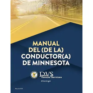 Minnesota Driver's Manual: May 2025 (Spanish Edition) - State of Minnesota