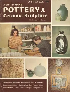 USED-How to Make Pottery & Ceramic Sculpture by Herbert H Sanders (Paperback)
