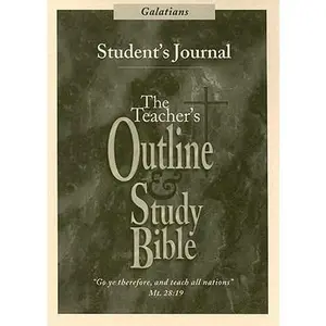 USED-Galatians Student's Journal (Teacher's Outline & Study Bible) by Leadership Ministries Worldwide (Unknown)