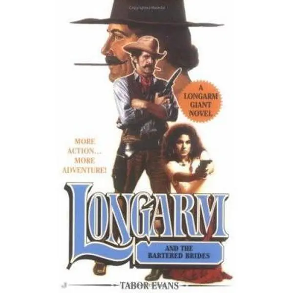 USED-Longarm Giant #23: Longarm and the Bartered Brides by Tabor Evans (Unknown)
