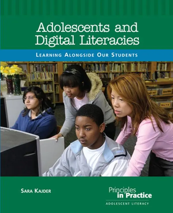 USED-Adolescents and Digital Literacies: Learning Alongside Our Students by Kajder, Sara (Paperback)