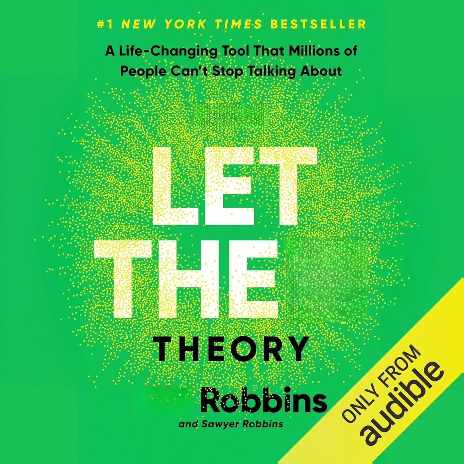 Mel Robbins The Let Them Theory: A Life-Changing Tool That Millions Can't Stop Talking About - New York Times Bestseller & Audible Exclusive
