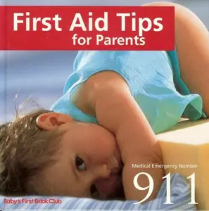 USED-First Aid Tips for Parents by Kate Cronin M D (Hardcover)