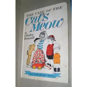 USED-The Case of the Cat's Meow: An I CAN READ Mystery by Crosby Bonsall (Hardcover)